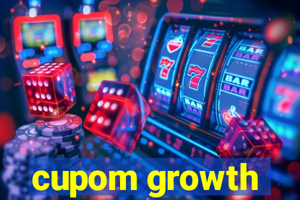 cupom growth